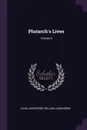 Plutarch's Lives; Volume 6 - John Langhorne, William Langhorne