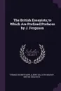 The British Essayists; to Which Are Prefixed Prefaces by J. Ferguson - Thomas Skinner Surr, Albert Gallatin Mackey, British Essayists