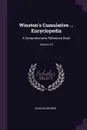 Winston's Cumulative ... Encyclopedia. A Comprehensive Reference Book; Volume 10 - Charles Morris