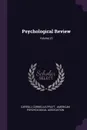 Psychological Review; Volume 23 - Carroll Cornelius Pratt
