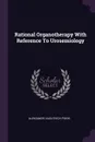 Rational Organotherapy With Reference To Urosemiology - Aleksandr Vasil'evich Poehl