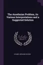 The Anselmian Problem, its Various Interpretations and a Suggested Solution - Bernard George Holmes
