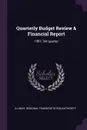 Quarterly Budget Review & Financial Report. 1987, 3rd quarter - Illinois Regional Transportat Authority