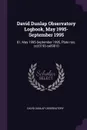 David Dunlap Observatory Logbook, May 1995-September 1995. 81, May 1995-September 1995, Plate nos. cc33193-ce09810 - David Dunlap Observatory