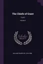 The Chiefs of Grant. 3, pt.2; Volume 3 - William Fraser