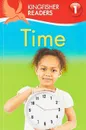 Kingfisher Readers: Time (Level 1: Beginning to Read) - Thea Feldman