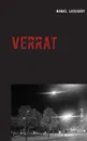 Verrat - Manuel Luckhardt