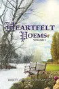 Heartfelt Poems Volume 1 - BrettJohnson/Bonafide