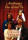 Anythynge You Want To. Shakespeare's Lost Comedie - Philip Austin, Peter Bergman, David Ossman