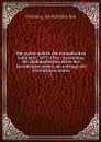 Die grosse politik der europaischen kabinette, 1871-1914 : Sammlung der diplomatischen akten des Auswartigen amtes, im auftrage des Auswartigen amtes. 2 - Germany. Auswärtiges Amt