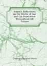 Sturm's Reflections on the Works of God and His Providence Throughout All Nature - Christoph Christian Sturm