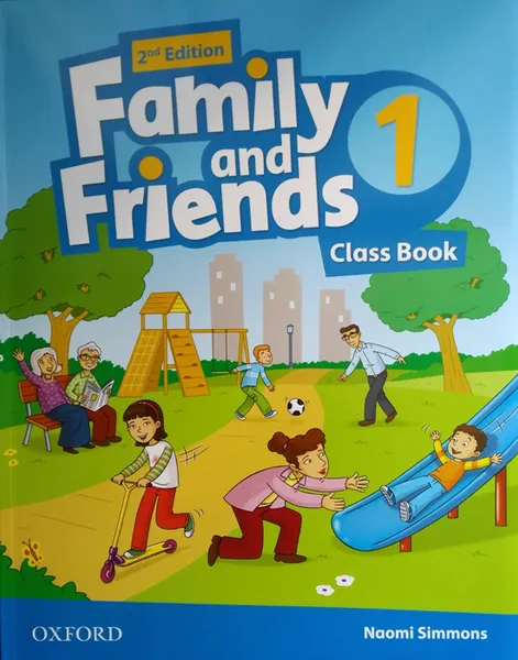 Обложка книги Family and Friends. 1 Class Book, Simmons Naomi