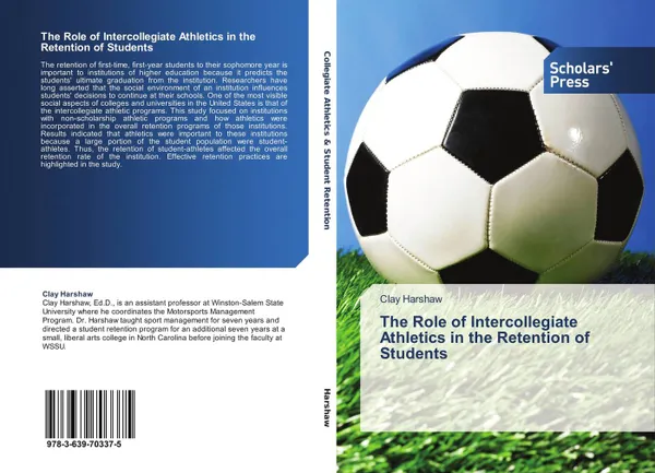 Обложка книги The Role of Intercollegiate Athletics in the Retention of Students, Clay Harshaw