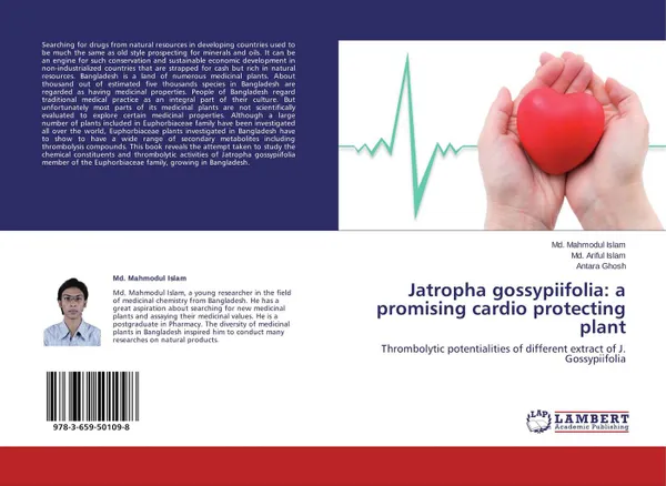 Обложка книги Jatropha gossypiifolia: a promising cardio protecting plant, Md. Mahmodul Islam,Md. Ariful Islam and Antara Ghosh