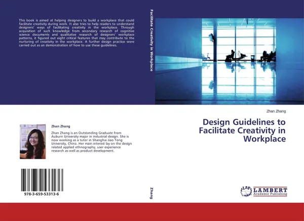 Обложка книги Design Guidelines to Facilitate Creativity in Workplace, Zhan Zhang