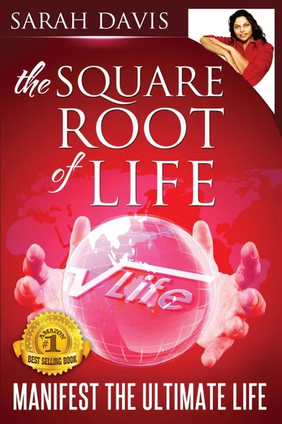 Обложка книги Manifest the Ultimate Life. Square Root of Life Series, Sarah Jayne Davis