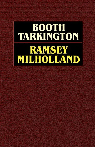 Обложка книги Ramsey Milholland, Booth Tarkington