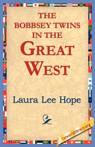 Обложка книги The Bobbsey Twins in the Great West, Laura Lee Hope