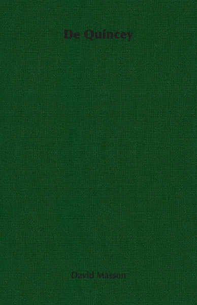 Обложка книги de Quincey, David Masson