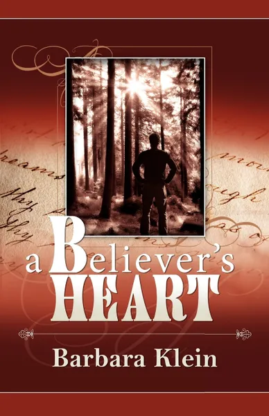 Обложка книги A Believer's Heart, Barbara Klein