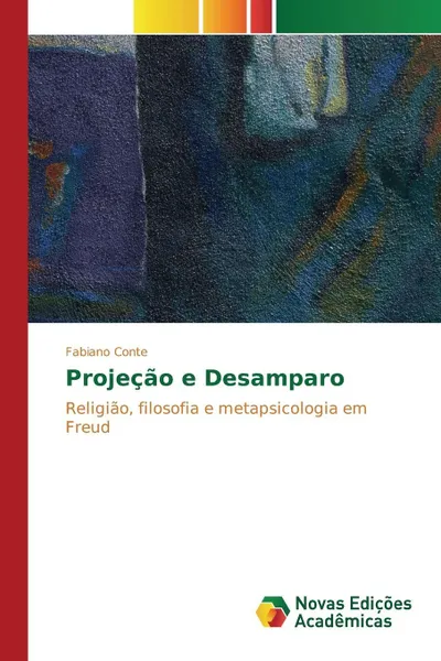 Обложка книги Projecao e desamparo, Conte Fabiano