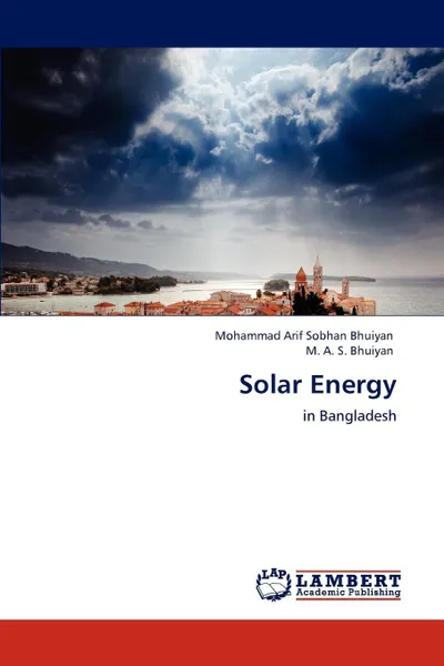 Обложка книги Solar Energy, Mohammad Arif Sobhan Bhuiyan, M. A. S. Bhuiyan