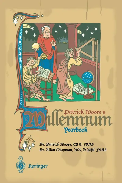 Обложка книги Patrick Moore S Millennium Yearbook. The View from Ad 1001, Patrick Moore, J. Mason, Allan Chapman