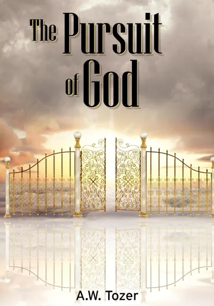 Обложка книги The Pursuit of God, A. W. Tozer