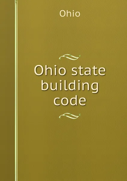 Обложка книги Ohio state building code, Ohio