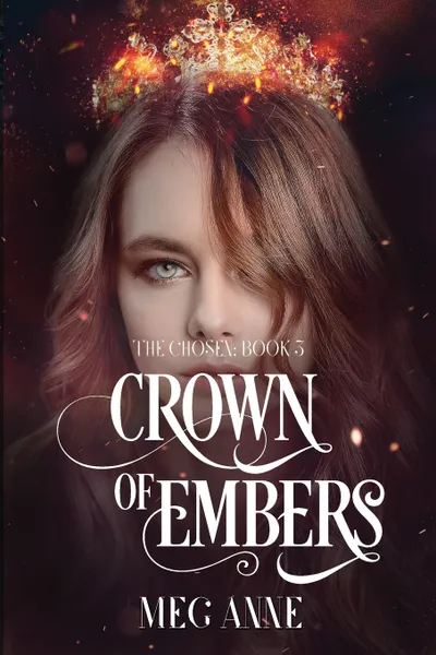 Обложка книги Crown of Embers, Meg Anne