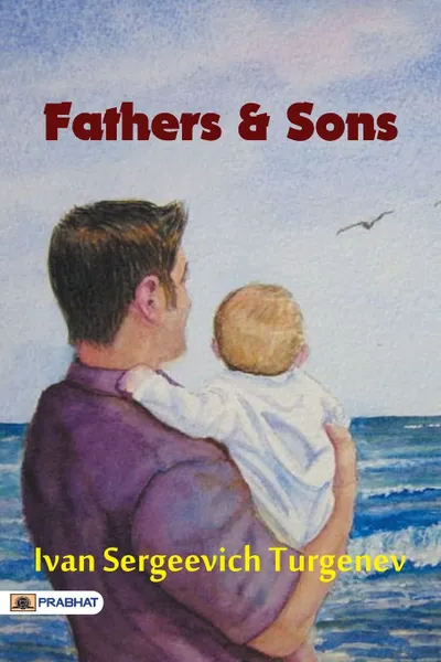Обложка книги Fathers and Sons, Sergeevich Turgenev Ivan