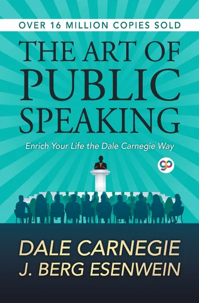 Обложка книги The Art of Public Speaking, Dale Carnegie