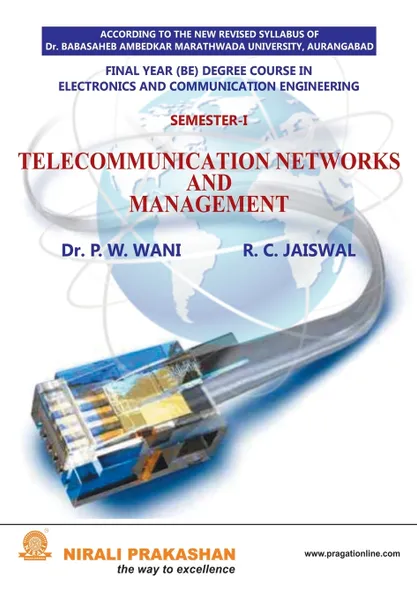 Обложка книги Telecom Networks And Management, Dr. P. W. Wani, R. C. Jaiswal, NA