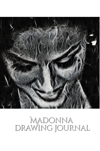 Обложка книги Iconic Madonna drawing Journal Sir Michael Huhn, Michael Huhn, Sir Michael Huhn