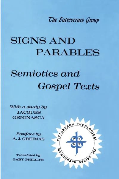 Обложка книги Signs and Parables, Jacques Geninasca, Gary Phillips, A. J. Greimas