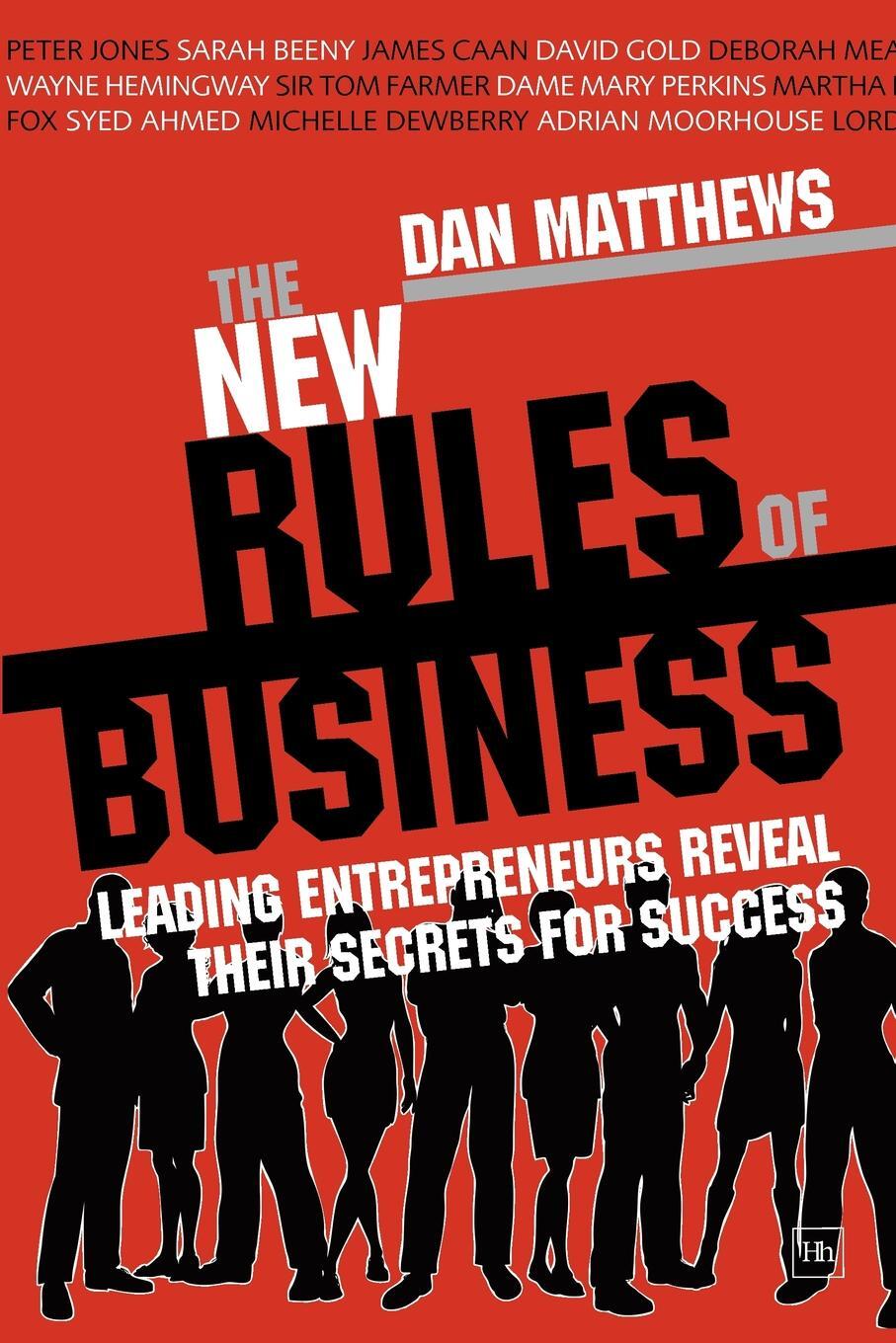 фото The New Rules of Business. Leading Entrepreneurs Reveal Their Secrets for Success