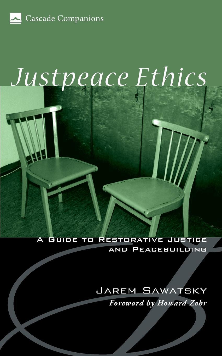 фото Justpeace Ethics. A Guide to Restorative Justice and Peacebuilding