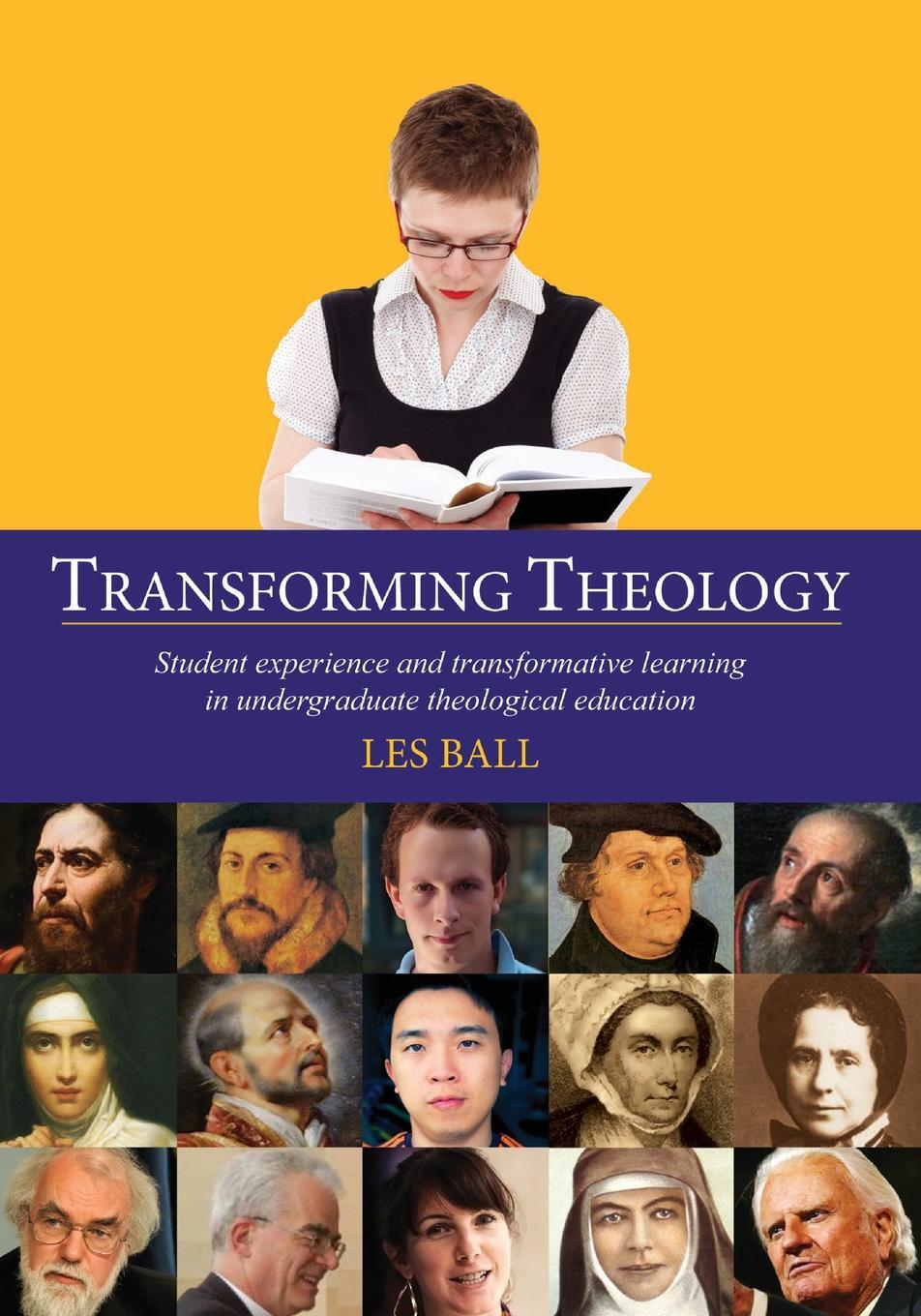 фото Transforming Theology. Student experience and transformative learning in undergraduate theological education