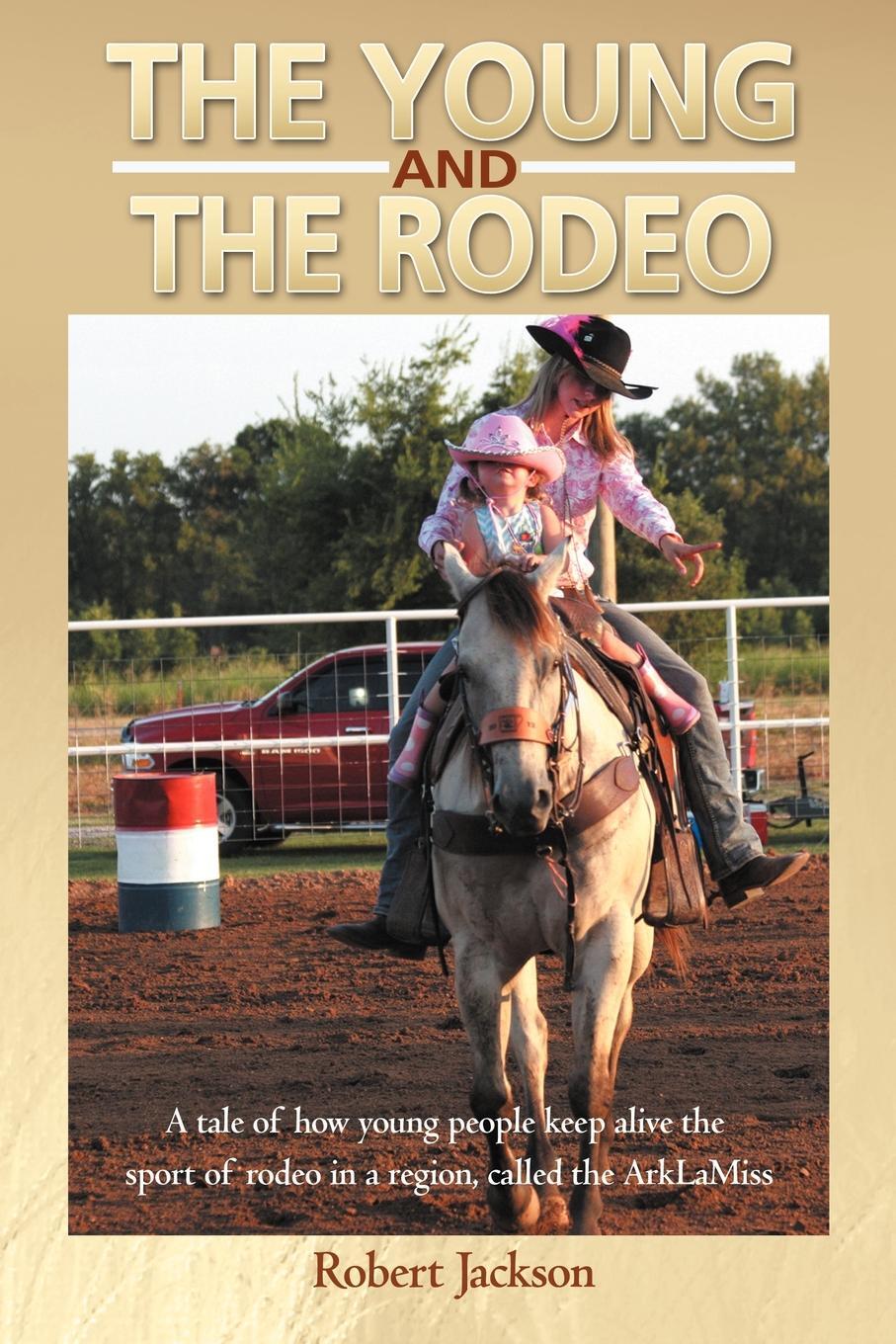 фото The Young and the Rodeo. A Tale of How Young People Keep Alive the Sport of Rodeo in the Region Called the Arklamiss