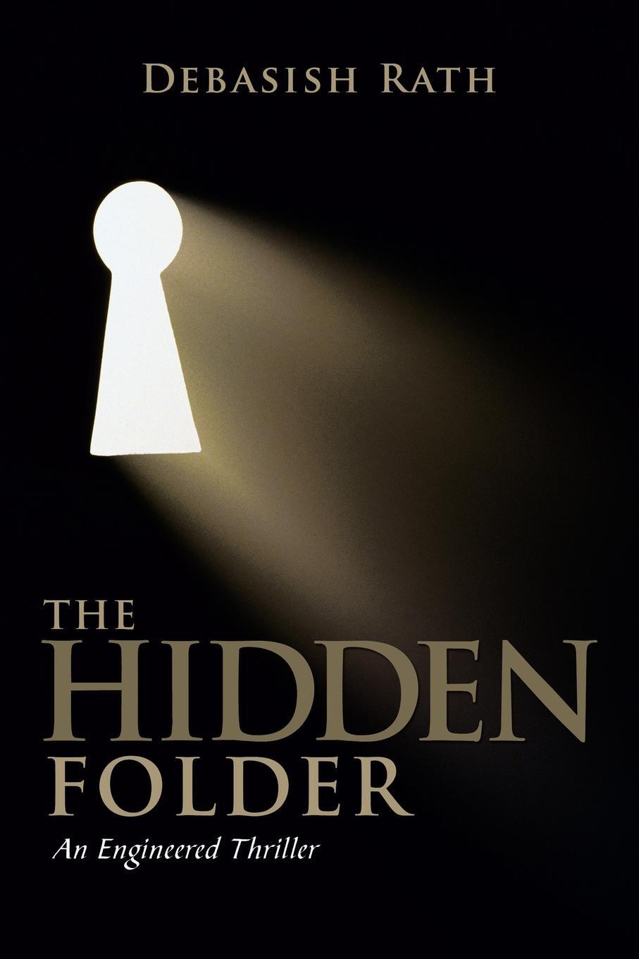 фото The Hidden Folder. An Engineered Thriller