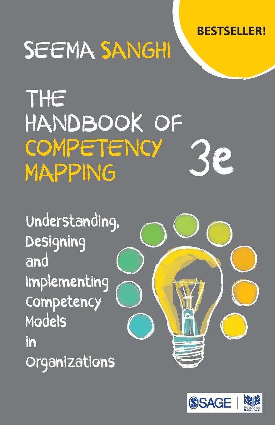 фото The Handbook of Competency Mapping. Understanding, Designing and Implementing Competency Models in Organizations