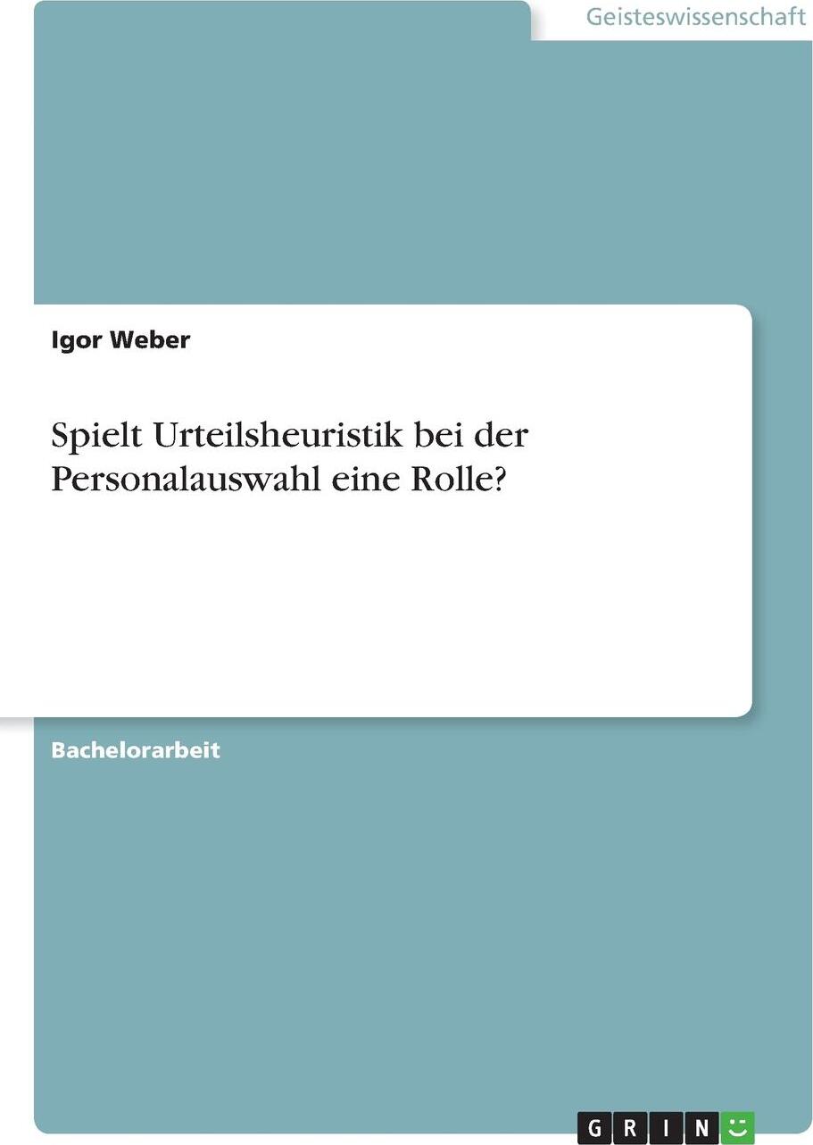 фото Spielt Urteilsheuristik bei der Personalauswahl eine Rolle?