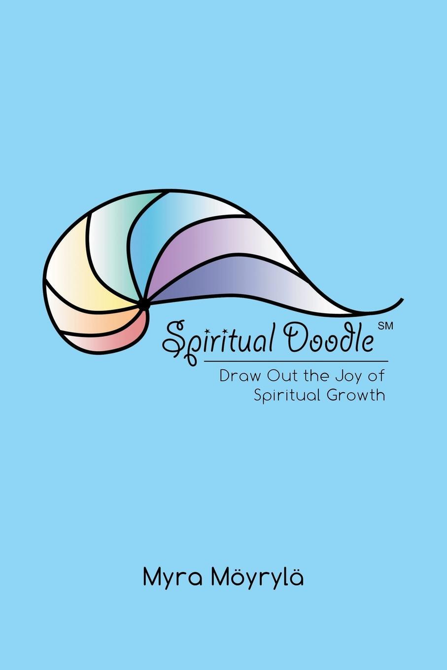 фото Spiritual Doodle. Draw out the Joy of Spiritual Growth