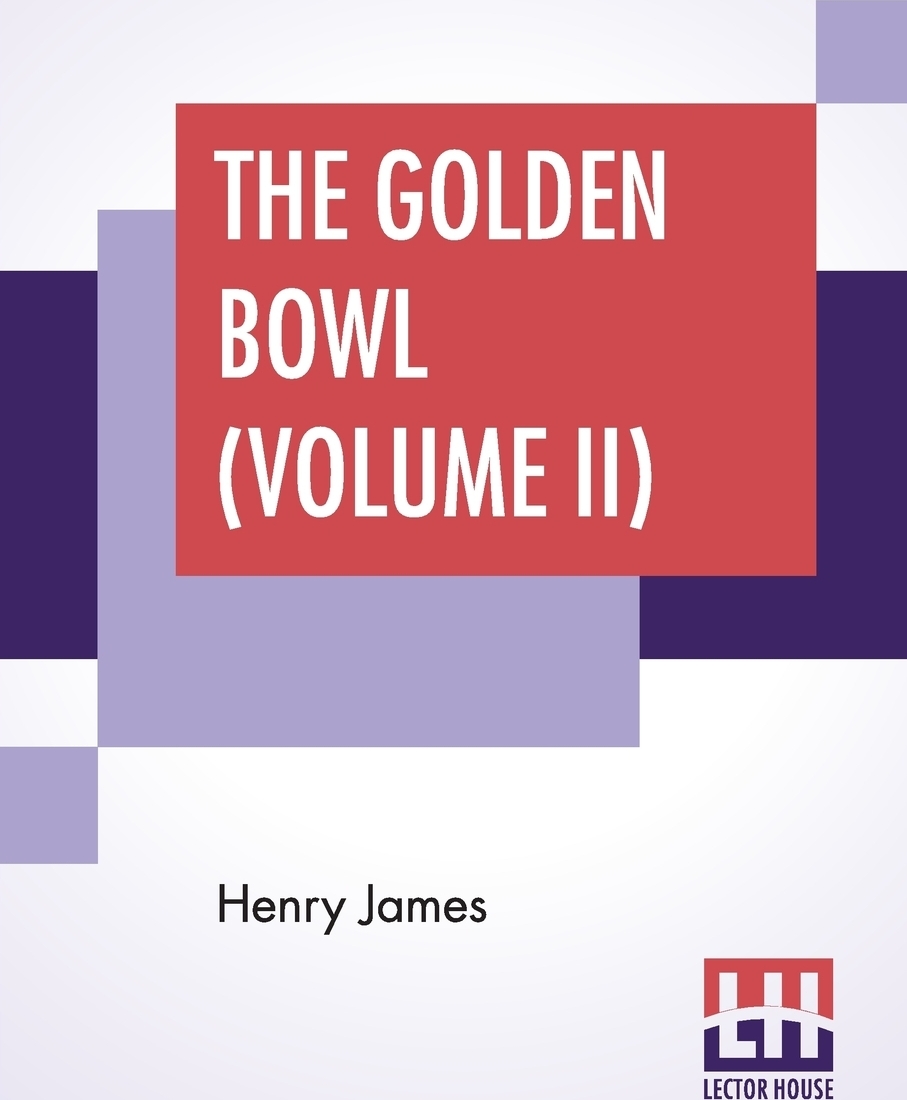 фото The Golden Bowl (Volume II)