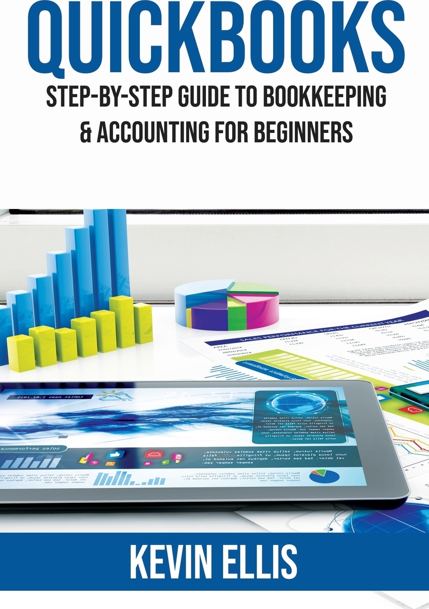 фото QuickBooks. Step-by-Step Guide to Bookkeeping & Accounting for Beginners