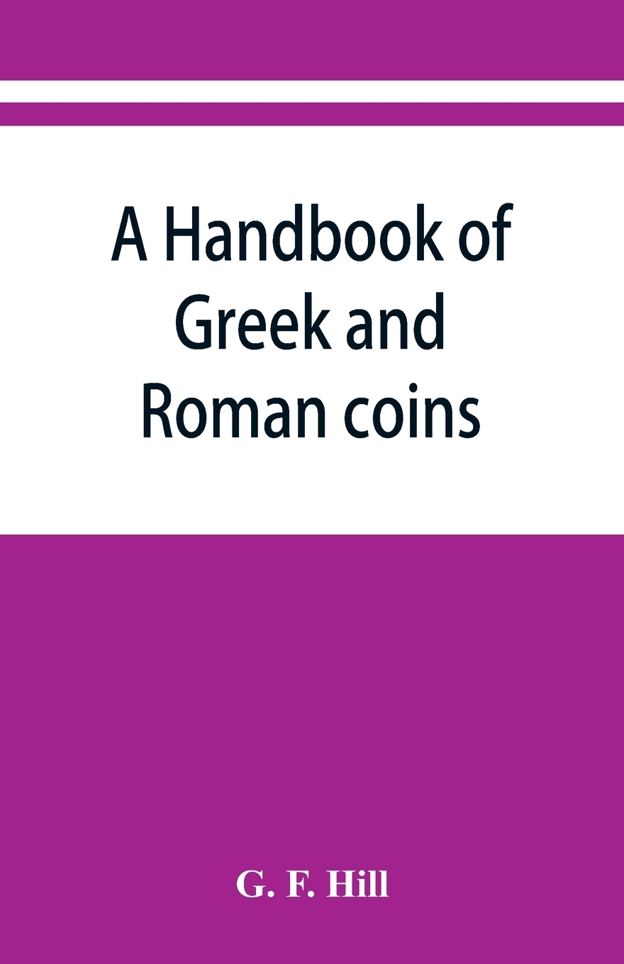 фото A handbook of Greek and Roman coins