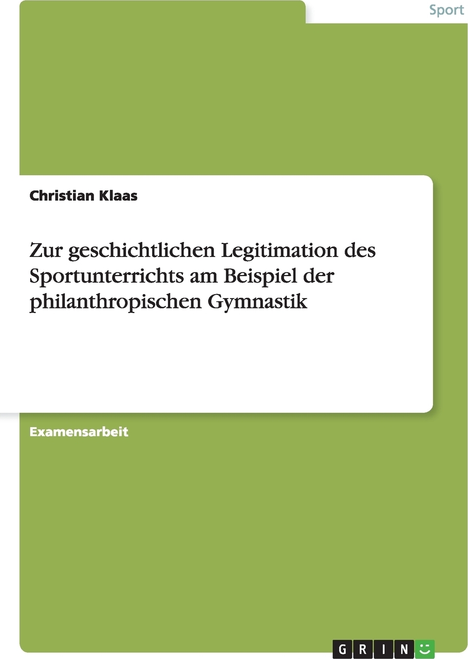 фото Zur geschichtlichen Legitimation des Sportunterrichts am Beispiel der philanthropischen Gymnastik