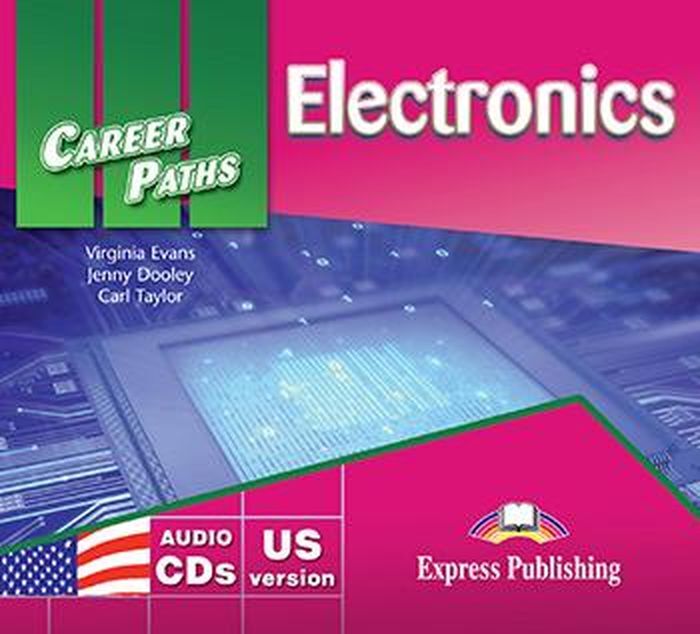 Career paths. Учебник Electronics Virginia Evans. Career Paths Electronics учебник. Career Paths Electronics гдз. Экспресс Паблишинг английский.