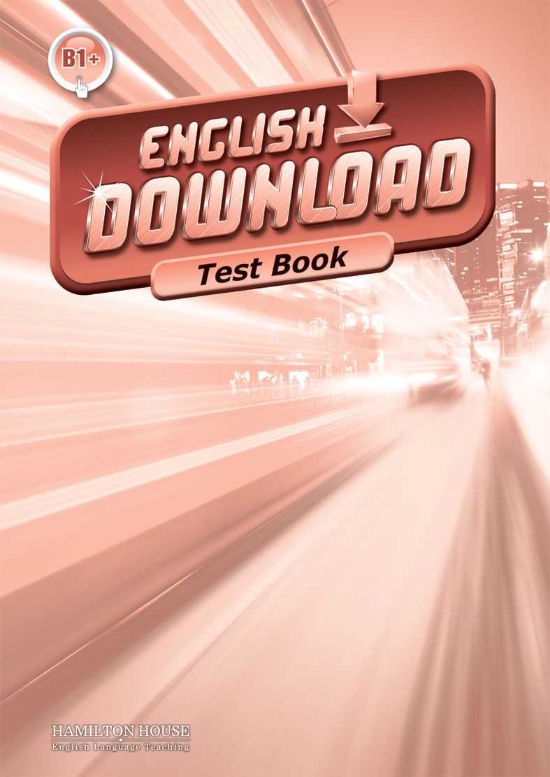 English Download (B1+) Tests / Сборник тестов к учебнику английского языка  English Download B1+ - купить с доставкой по выгодным ценам в  интернет-магазине OZON (823296267)