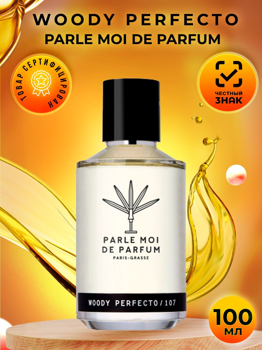 PARLE MOI DE PARFUM pl_woody_perfecto_107_10ml Вода парфюмерная